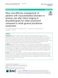 More cost-effective management of patients with musculoskeletal disorders in primary care after direct triaging to physiotherapists for initial assessment compared to initial general practitioner assessment