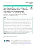 Hyperalgesia affects muscle activity and knee range of motion during a single-limb mini squat in individuals with knee osteoarthritis: A cross-sectional study