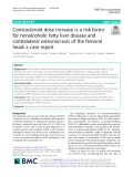 Corticosteroid dose increase is a risk factor for nonalcoholic fatty liver disease and contralateral osteonecrosis of the femoral head: A case report