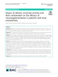 Impact of obesity, structural severity and their combination on the efficacy of viscosupplementation in patients with knee osteoarthritis