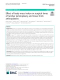 Effect of body mass index on surgical times of lumbar laminoplasty and lower limb arthroplasties