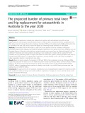 The projected burden of primary total knee and hip replacement for osteoarthritis in Australia to the year 2030