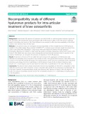 Biocompatibility study of different hyaluronan products for intra-articular treatment of knee osteoarthritis