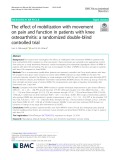 The effect of mobilization with movement on pain and function in patients with knee osteoarthritis: A randomized double-blind controlled trial