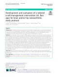 Development and evaluation of a tailored e-self-management intervention (dr. Bart app) for knee and/or hip osteoarthritis: Study protocol