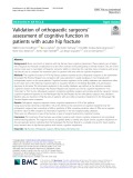 Validation of orthopaedic surgeons’ assessment of cognitive function in patients with acute hip fracture