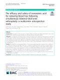 The efficacy and safety of tranexamic acid for reducing blood loss following simultaneous bilateral total knee arthroplasty: A multicenter retrospective study