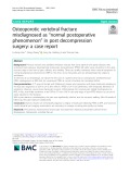 Osteoporotic vertebral fracture misdiagnosed as “normal postoperative phenomenon” in post decompression surgery: A case report