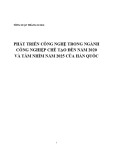 Tổng luận Phát triển công nghệ trong ngành công nghiệp chế tạo đến năm 2020 và tầm nhìm năm 2025 của Hàn Quốc