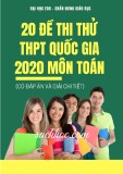 20 đề thi thử THPT Quốc gia 2020 môn Toán (Có đáp án)