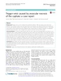 Trigger wrist caused by avascular necrosis of the capitate: A case report