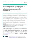 Ultrasound measures of muscle thickness may be superior to strength testing in adults with knee osteoarthritis: A crosssectional study