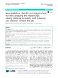 Musculoskeletal disorders among preschool teachers: Analyzing the relationships among relational demands, work meaning, and intention to leave the job