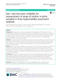 Inter- and intra-rater reliability for measurement of range of motion in joints included in three hypermobility assessment methods