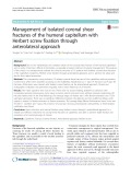 Management of isolated coronal shear fractures of the humeral capitellum with Herbert screw fixation through anterolateral approach