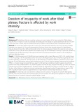 Duration of incapacity of work after tibial plateau fracture is affected by work intensity