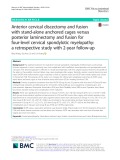 Anterior cervical discectomy and fusion with stand-alone anchored cages versus posterior laminectomy and fusion for four-level cervical spondylotic myelopathy: A retrospective study with 2-year follow-up