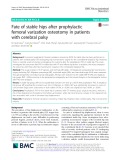 Fate of stable hips after prophylactic femoral varization osteotomy in patients with cerebral palsy