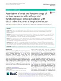 Association of wrist and forearm range of motion measures with self-reported functional scores amongst patients with distal radius fractures: A longitudinal study