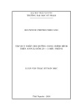 Luận văn Thạc sĩ Toán học: Tập duy nhất cho đường cong chỉnh hình trên annuli gồm 2N-3 siêu phẳng