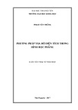 Luận văn Thạc sĩ Toán học: Phương pháp tọa độ diện tích trong hình học phẳng