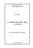 Luận văn Thạc sĩ Toán học: Các đồng nhất thức Abel và áp dụng