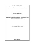 Luận văn Thạc sĩ Báo chí học: Hình ảnh Tây Bắc trên báo điện tử dưới góc nhìn truyền thông phát triển