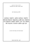 Luận văn Thạc sĩ Toán học: Đẳng thức, bất đẳng thức tích phân trong lớp đa thức và phân thức hữu tỷ và một số dạng toán liên quan