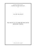 Luận văn Thạc sĩ Toán học: Tọa độ tỷ cự và một số ứng dụng hình học phẳng