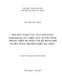 Luận văn Thạc sĩ Toán học: Tập hút toàn cục của bài toán Parabolic suy biến nửa tuyến tính trong miền bị chặn với số hạng phi tuyến tăng trưởng kiểu đa thức