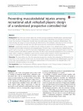 Preventing musculoskeletal injuries among recreational adult volleyball players: Design of a randomised prospective controlled trial