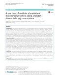 A rare case of multiple phosphaturic mesenchymal tumors along a tendon sheath inducing osteomalacia