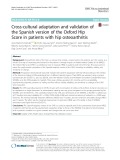 Cross-cultural adaptation and validation of the Spanish version of the Oxford Hip Score in patients with hip osteoarthritis