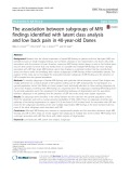 The association between subgroups of MRI findings identified with latent class analysis and low back pain in 40-year-old Danes