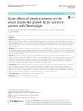 Acute effects of physical exercise on the serum insulin-like growth factor system in women with fibromyalgia