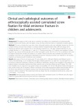Clinical and radiological outcomes of arthroscopically assisted cannulated screw fixation for tibial eminence fracture in children and adolescents