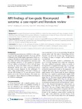 MRI findings of low-grade fibromyxoid sarcoma: A case report and literature review