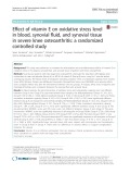 Effect of vitamin E on oxidative stress level in blood, synovial fluid, and synovial tissue in severe knee osteoarthritis: A randomized controlled study