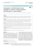 Comparison of artificial graft versus autograft in anterior cruciate ligament reconstruction: A meta-analysis