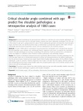 Critical shoulder angle combined with age predict five shoulder pathologies: A retrospective analysis of 1000 cases