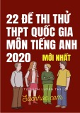 22 đề thi thử THPT Quốc gia môn Tiếng Anh năm 2020