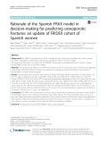 Rationale of the Spanish FRAX model in decision-making for predicting osteoporotic fractures: An update of FRIDEX cohort of Spanish women