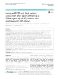 Increased ROM and high patient satisfaction after open arthrolysis: a follow-up-study of 43 patients with posttraumatic stiff elbows