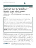 The potential risk of spinal cord injury from pedicle screw at the apex of adolescent idiopathic thoracic scoliosis: Magnetic resonance imaging evaluation