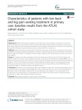 Characteristics of patients with low back and leg pain seeking treatment in primary care: Baseline results from the ATLAS cohort study