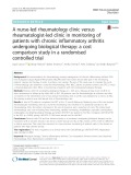 A nurse-led rheumatology clinic versus rheumatologist-led clinic in monitoring of patients with chronic inflammatory arthritis undergoing biological therapy: A cost comparison study in a randomised controlled trial