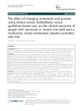 The effect of changing movement and posture using motion-sensor biofeedback, versus guidelines-based care, on the clinical outcomes of people with sub-acute or chronic low back pain-a multicentre, cluster-randomised, placebo-controlled, pilot trial