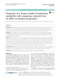 Treatment of a mouse model of ankylosing spondylitis with exogenous sclerostin has no effect on disease progression