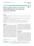Bilateral patellar tendon reconstruction using LARS ligaments: Case report and review of the literature
