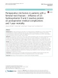 Perioperative risk factors in patients with a femoral neck fracture – influence of 25- hydroxyvitamin D and C-reactive protein on postoperative medical complications and 1-year mortality